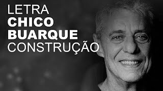 Chico Buarque Construção LETRA I LYRIC [upl. by Bank]