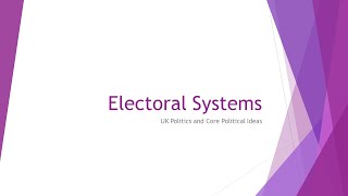 Electoral Systems  Pearson Edexcel Politics ALevel [upl. by Tammara149]