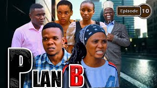 PLAN B  Episode 10 [upl. by Ayotnom]