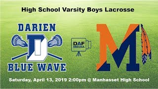 Darien Varsity Boys Lacrosse vs Manhasset NY [upl. by Hgielyak]