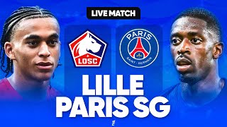 🔴 LILLE  PSG LIVE  REAL MADRID  BETIS LIVE  🏆MBAPPE LANCE SA SAISON PARIS A SOUFFERT [upl. by Ahsemal]