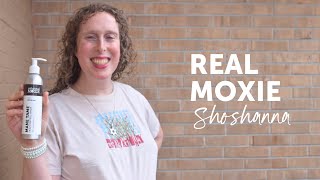 Real Moxie Shoshanna [upl. by Bridget]