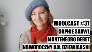 WOOLCAST 37 Noworoczny Bal Dziewiarski [upl. by Tanney]