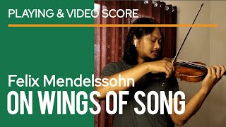 Mendelssohn  On Wings of Song Violin and Piano Accompaniment  performance  sheet music [upl. by Oiluarb590]