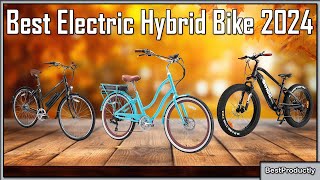 Best Electric Hybrid Bike 2024  ebikes [upl. by Harpole]