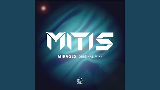 Mirages Original Mix [upl. by Adnorahc]