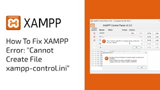 How To Fix XAMPP Error quotCannot Create File xamppcontroliniquot [upl. by Nuri]