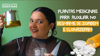 COMO REALIZAR O DESMAME DE ZOLPIDEM E CLONAZEPAM [upl. by Llennod249]