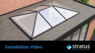 Stratus Lantern Installation  Roof Lantern Installation [upl. by Dieterich]