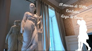 Il Museo di Villa Carlotta  Museum of Villa Carlotta  Lago di Como [upl. by Nahtnaoj221]