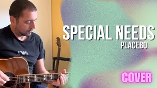 Placebo  Special Needs Acoustic Cover [upl. by Nicolella181]