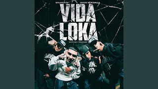 Vida Loka [upl. by Cohbert820]