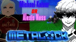 META LOCK DUO MICHAEL KAISER X ALEXIS NESS [upl. by Nedra269]