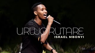 Israel Mbonyi  Urwo Rutare [upl. by Aila]