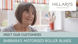 Hillarys Reviews  Barbaras motorised roller blinds [upl. by Moulton505]