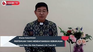 WASIAT KEKAL 1224  PERTEMUAN YANG MENDATANGKAN KEBURUKAN [upl. by Ferree]