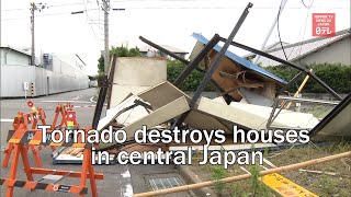 Tornado destroys houses in central Japan [upl. by Laius]