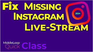 Fix Missing Instagram Livestream [upl. by Drusie]