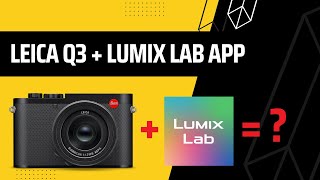 Inside the Lumix Lab with LeicaQ3 [upl. by Nodrog468]