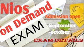 nios on demand admission startedBig problem came on on demand admissionoctober exam date final [upl. by Yelad783]