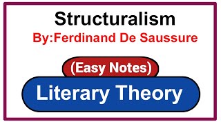 StructuralismLiterary TheoryStructuralism By Ferdinand De SaussureEasy NotesSemiotics [upl. by Ellennaj]