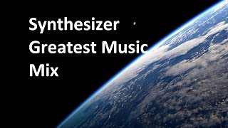 Synthesizer Greatest  Music Mix [upl. by Marie-Ann]