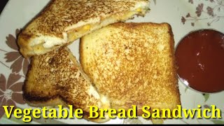 Vegetable Bread Sandwich in 2 min at home [upl. by Dremann828]