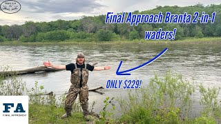 Final Approach Branta 2in1 insulated waders HUGE SALE GOING ON NOW [upl. by Chancellor]