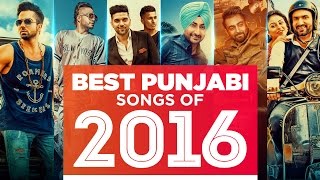 quotBest Punjabi Songsquot of 2016 Audio TSeries Top 10 Punjabi Songs  Punjabi Jukebox [upl. by Leumas]