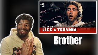 DTN Reacts Matt Corby  Brother live for Like A Version [upl. by Hofstetter]