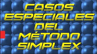 Casos especiales del método simplex [upl. by Sualocin568]