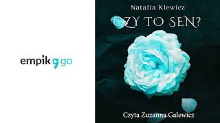 Czy to sen Natalia Klewicz Audiobook PL [upl. by Jonny]