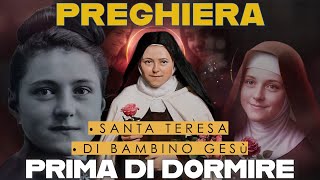 PREGHIERA PRIMA DI DORMIRE ❤️ MARTEDI 01 OTTOBRE 2024  SANTA TERESA DEL BAMBINO GESU 🙏 Compieta [upl. by Minsat]