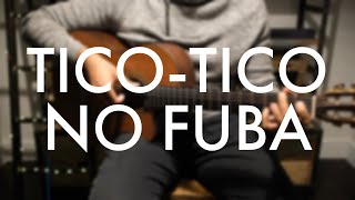 TicoTico no Fubá  Zequinha de Abreu  Cover classical guitar [upl. by Ahsats]