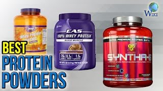 10 Best Protein Powders 2017 [upl. by Ennaitsirk932]