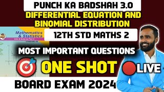 🔴LIVE 12th Std Maths 2 Differential Equation and Binonial DistributionOne ShotBoard Exam 2024 [upl. by Bel220]