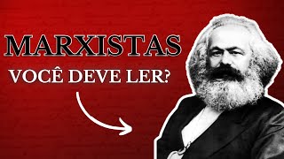 MARXISTAS E NÃO MARXISTAS  Indicações de leitura [upl. by Gudren]