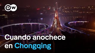 Chongqing  Vida nocturna en la gran urbe china  DW Documental [upl. by Issie]