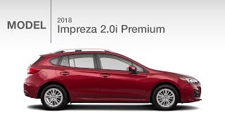 2018 Subaru Impreza 20i Premium  Model Review [upl. by Lupien]