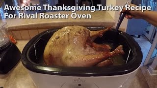 How to Cook a Turkey with a Rival Roaster Oven [upl. by Wehrle541]