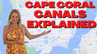 Cape Coral FL  Canals Bridges and Boating Explained [upl. by Gnni75]