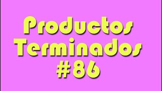 Productos Terminados 86 [upl. by Crisey]