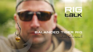 Carp Fishing  Balanced Tiger Nut Rig  Jim Chisnall [upl. by Mikkel17]