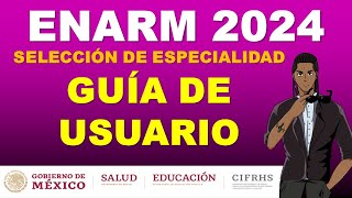 GUIA DE USUARIO ENARM 2024 EN VIVO [upl. by Ettinger784]