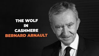 Success Story of Worlds Richest Man Bernard Arnault  Louis Vuitton [upl. by Vaclav]