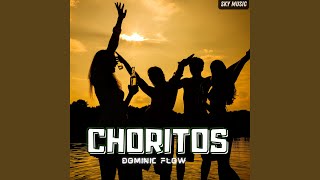 Choritos [upl. by Garbe]