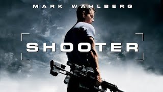 Shooter 2007 Movie  Mark Wahlberg  Michael Peña  Danny Glover  Kate  Review And Facts [upl. by Aihsel]