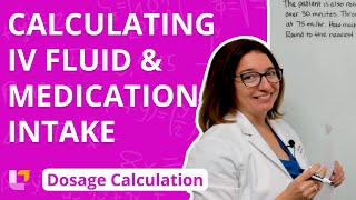 Calculating IV Fluid and Medication Intake Dosage Calculation for Nursing Students  LevelUpRN [upl. by Willard358]