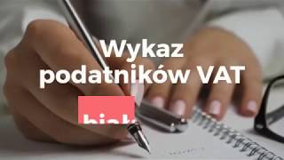 Wykaz podatników VAT  biała lista [upl. by Buchalter]