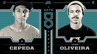 Luan Oliveira Vs Cody Cepeda  BATB8 Round 3 [upl. by Stevie911]